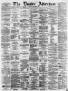 Dundee, Perth, and Cupar Advertiser Friday 04 March 1864 Page 1
