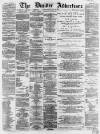 Dundee, Perth, and Cupar Advertiser Friday 15 April 1864 Page 1