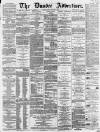 Dundee, Perth, and Cupar Advertiser Friday 26 August 1864 Page 1