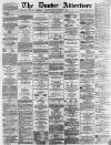 Dundee, Perth, and Cupar Advertiser Tuesday 27 September 1864 Page 1