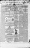 Leicestershire Mercury Saturday 16 July 1836 Page 1