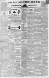 Leicestershire Mercury Saturday 10 June 1837 Page 1