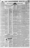 Leicestershire Mercury Saturday 18 November 1837 Page 1