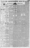 Leicestershire Mercury Saturday 29 September 1838 Page 1