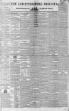 Leicestershire Mercury Saturday 03 November 1838 Page 1
