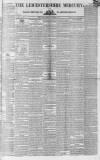 Leicestershire Mercury Saturday 08 December 1838 Page 1