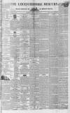 Leicestershire Mercury Saturday 29 December 1838 Page 1