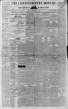Leicestershire Mercury Saturday 11 January 1840 Page 1