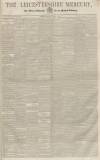 Leicestershire Mercury Saturday 06 April 1850 Page 1