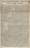 Leicestershire Mercury Saturday 05 January 1856 Page 1