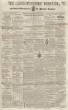 Leicestershire Mercury Saturday 13 June 1857 Page 1