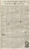 Leicestershire Mercury Saturday 11 December 1858 Page 1