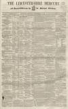Leicestershire Mercury Saturday 17 September 1859 Page 1