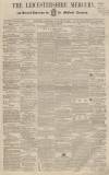 Leicestershire Mercury Saturday 21 January 1860 Page 1