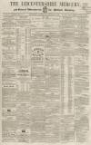 Leicestershire Mercury Saturday 18 August 1860 Page 1