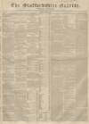 Staffordshire Gazette and County Standard Saturday 24 October 1840 Page 1