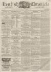 Kentish Chronicle Saturday 19 September 1863 Page 1