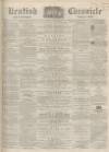 Kentish Chronicle Saturday 02 January 1864 Page 1