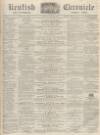 Kentish Chronicle Saturday 16 January 1864 Page 1