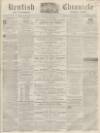 Kentish Chronicle Saturday 15 October 1864 Page 1