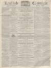 Kentish Chronicle Saturday 11 February 1865 Page 1