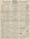 Kentish Chronicle Saturday 27 May 1865 Page 1