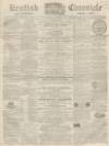 Kentish Chronicle Saturday 08 July 1865 Page 1