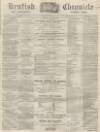 Kentish Chronicle Saturday 12 January 1867 Page 1