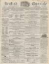 Kentish Chronicle Saturday 23 November 1867 Page 1