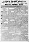 West Kent Guardian Saturday 18 April 1835 Page 1