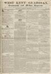 West Kent Guardian Saturday 23 September 1837 Page 1