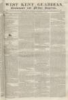 West Kent Guardian Saturday 11 November 1837 Page 1