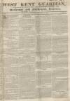 West Kent Guardian Saturday 02 November 1839 Page 1