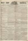 West Kent Guardian Saturday 11 July 1840 Page 1