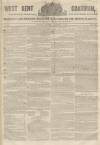 West Kent Guardian Saturday 21 November 1840 Page 1