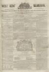 West Kent Guardian Saturday 14 October 1848 Page 1