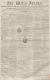 Wells Journal Saturday 23 April 1853 Page 1