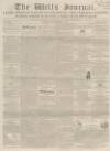 Wells Journal Saturday 11 November 1854 Page 1