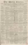 Wells Journal Saturday 16 December 1854 Page 1