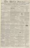 Wells Journal Saturday 03 November 1855 Page 1
