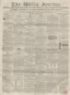 Wells Journal Saturday 12 April 1856 Page 1