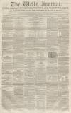 Wells Journal Saturday 19 April 1856 Page 1