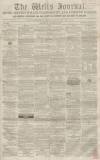 Wells Journal Saturday 11 October 1856 Page 1