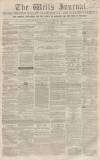 Wells Journal Saturday 24 September 1859 Page 1
