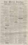 Wells Journal Saturday 09 November 1861 Page 1