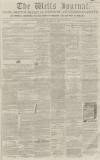 Wells Journal Saturday 15 August 1863 Page 1