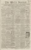 Wells Journal Saturday 07 November 1863 Page 1