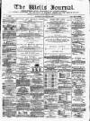 Wells Journal Thursday 06 October 1870 Page 1