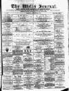 Wells Journal Thursday 05 January 1871 Page 1