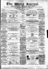 Wells Journal Thursday 21 March 1872 Page 1